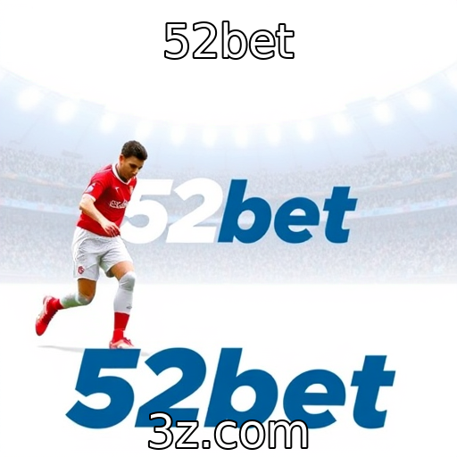 52bet : Novas regulamentações afetam a indústria de apostas