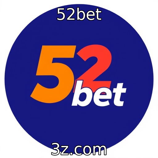 52bet | Apostas online crescem com novas regulamentações